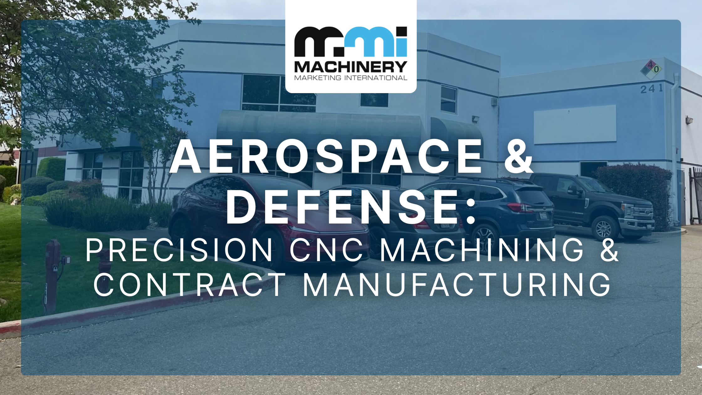 Precision CNC Machining & Contract Manufacturing for Aerospace & Defense